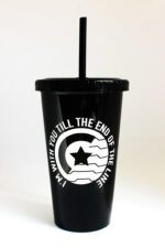 Till The End Of The Line Tumbler